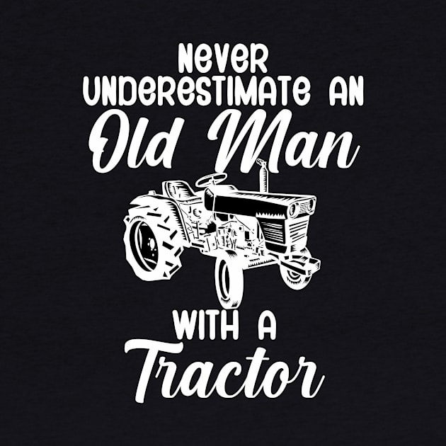 Never underestimate an old man with a tractor by maxcode